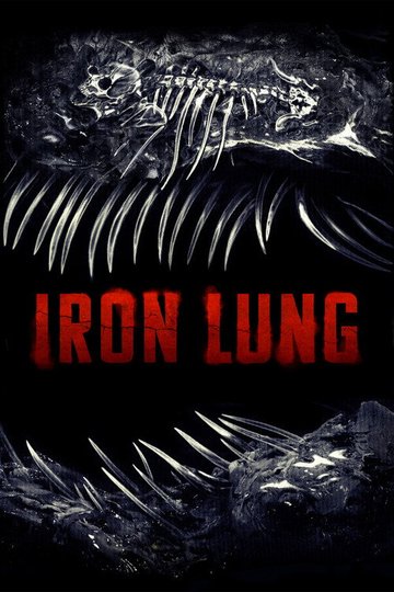 Locandina di Iron Lung