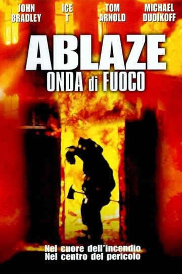 Locandina di Ablaze - Onda di fuoco