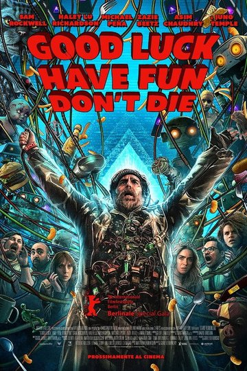 Locandina di Good Luck, Have Fun, Don't Die