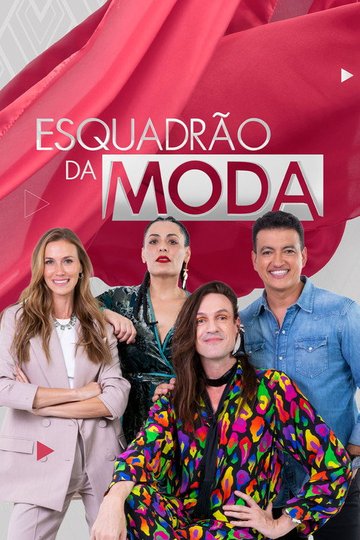Locandina di Esquadrão da Moda