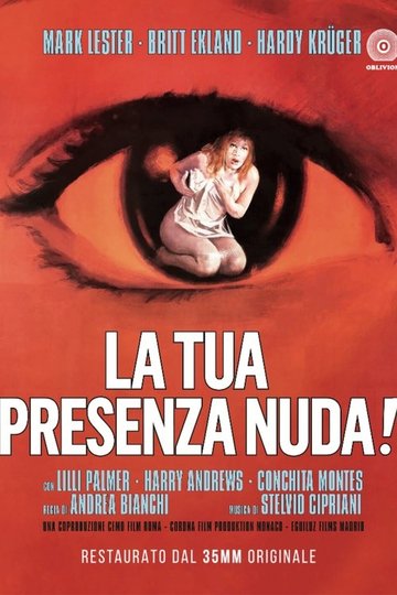 Locandina di La tua presenza nuda!