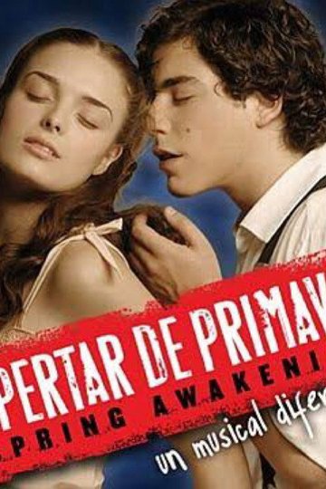 Locandina di Despertar de primavera: En vivo desde el Teatro Astral