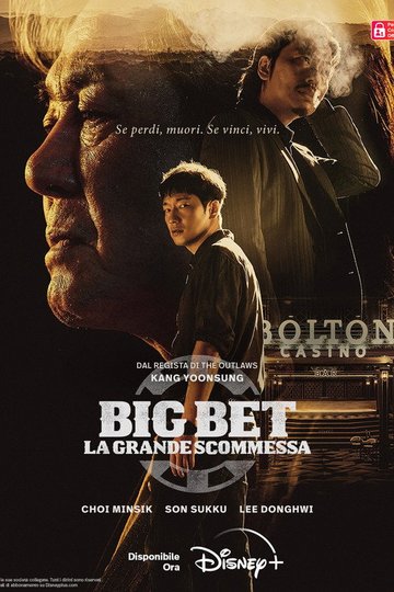 Locandina di Big Bet - La grande scommessa