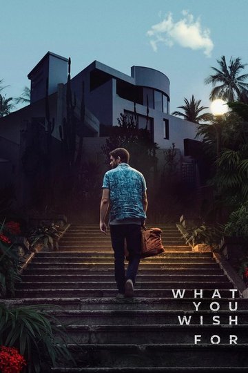 Locandina di What You Wish For