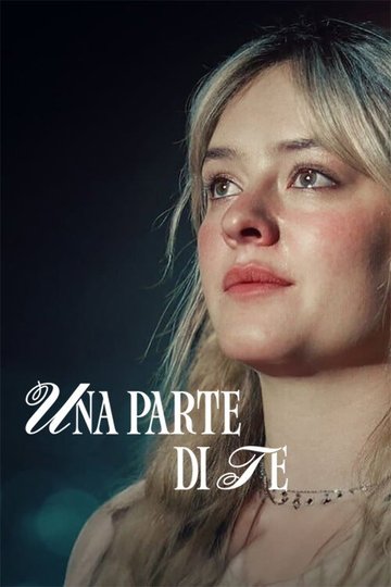 Locandina di Una parte di te