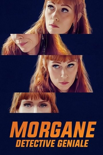 Locandina di Morgane - Detective geniale