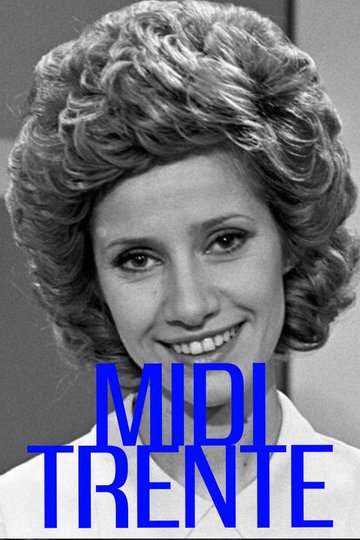 Locandina di Midi trente