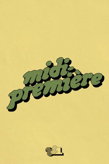 Locandina di Midi Première