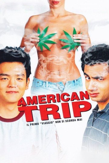 Locandina di American Trip - Il primo viaggio non si scorda mai
