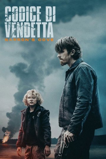 Locandina di Codice Di Vendetta - Barron's Cove