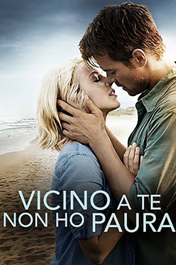 Locandina di Vicino a te non ho paura