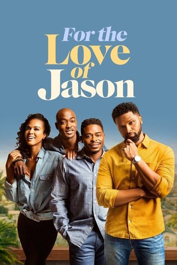 Locandina di For the Love of Jason
