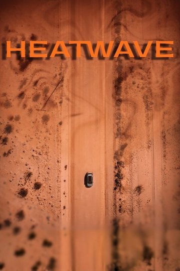 Locandina di Heatwave