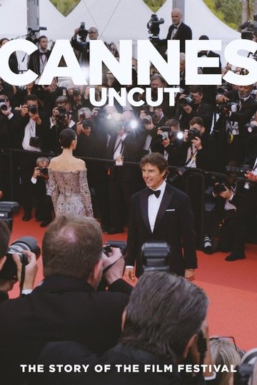 Locandina di Cannes Uncut