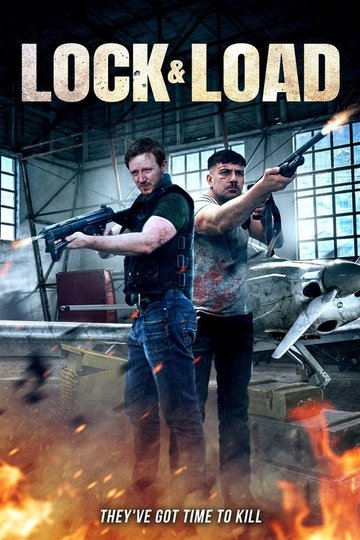 Locandina di Lock & Load