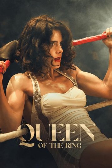 Locandina di Queen of the Ring