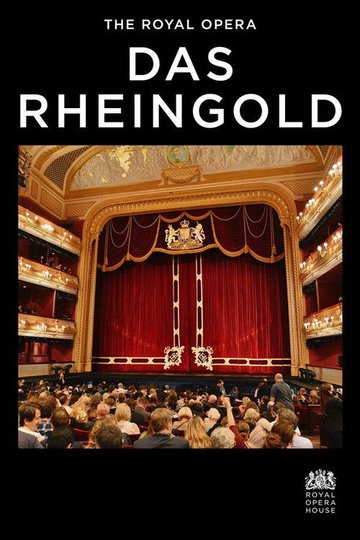 Locandina di Wagner: Das Rheingold - Royal Opera House