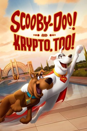 Locandina di Scooby-Doo! E Krypto!