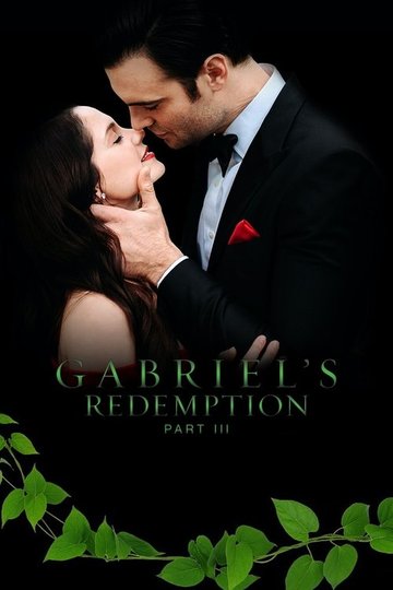 Locandina di Gabriel's Redemption: Part III