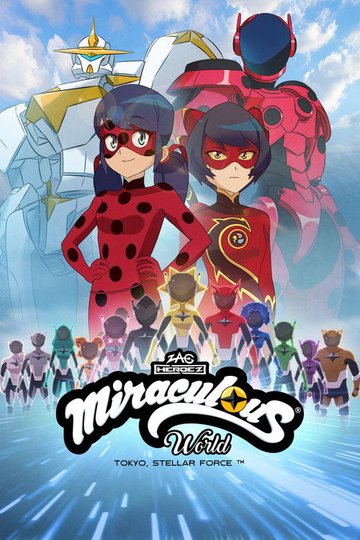 Locandina di Miraculous World : Tokyo, Stellar Force