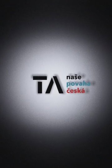 Locandina di Ta naše povaha česká
