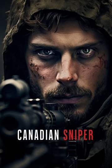 Locandina di Canadian, Sniper