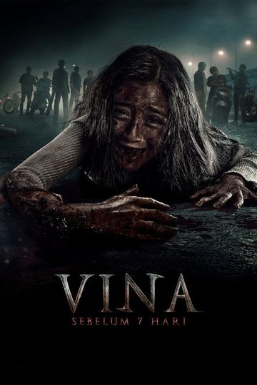 Locandina di Vina: Sebelum 7 Hari