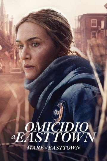 Locandina di Omicidio a Easttown