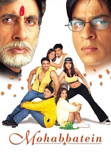 Locandina di मोहब्बतें