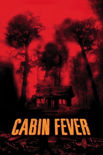 Locandina di Cabin Fever