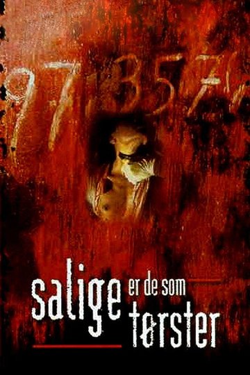 Locandina di Salige er de som tørster