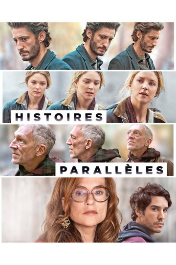 Locandina di Histoires parallèles