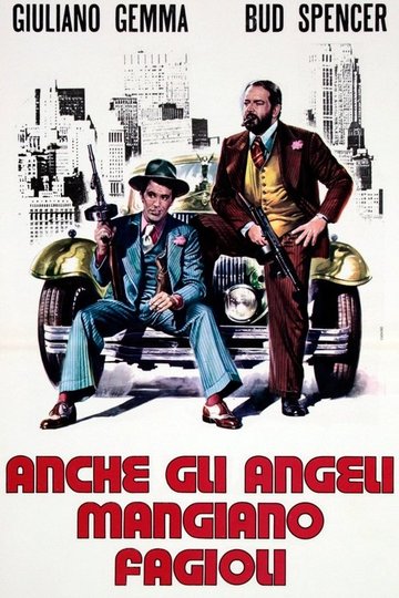 Locandina di Anche gli angeli mangiano fagioli