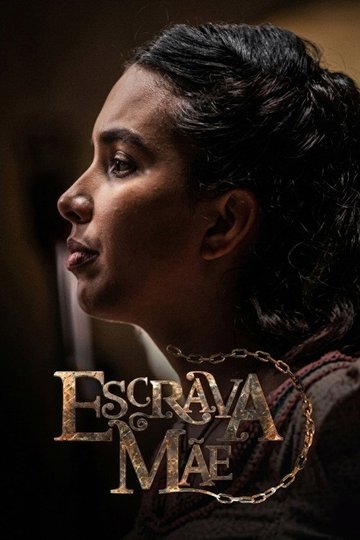 Locandina di Escrava Mãe