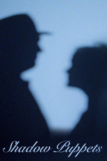 Locandina di Shadow Puppets