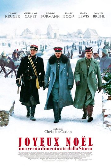 Locandina di Joyeux Noël: una verità dimenticata dalla storia