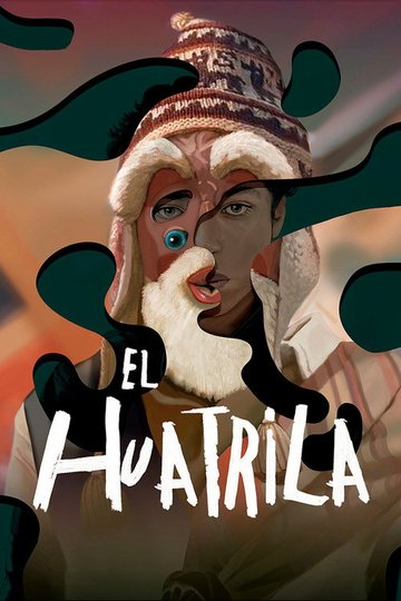 Locandina di El huatrila