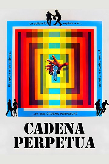 Locandina di Cadena perpetua