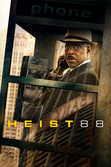 Locandina di Heist 88