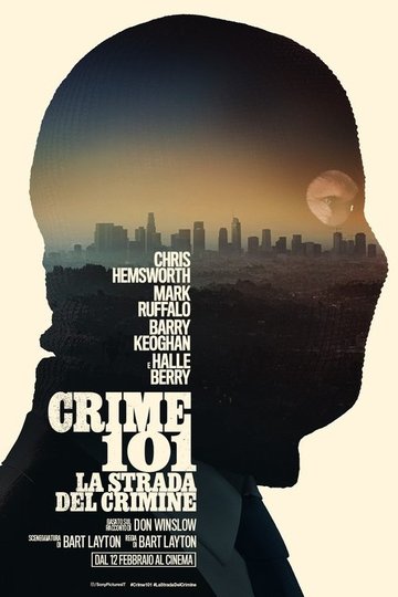Locandina di Crime 101 - La strada del crimine
