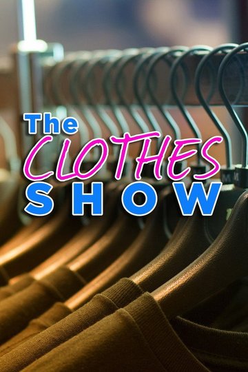Locandina di The Clothes Show