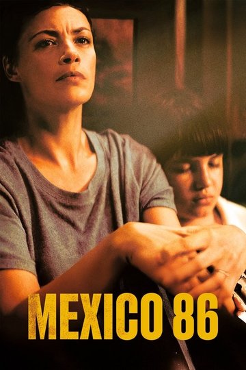 Locandina di Mexico 86