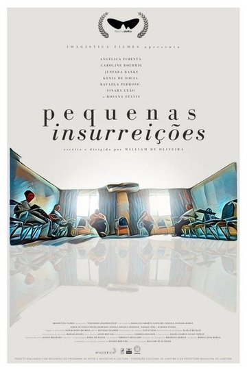 Locandina di Pequenas Insurreições