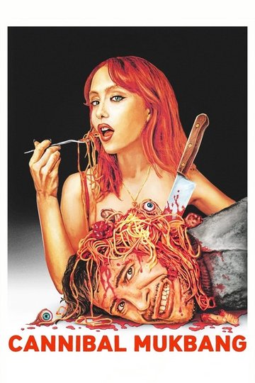 Locandina di Cannibal Mukbang