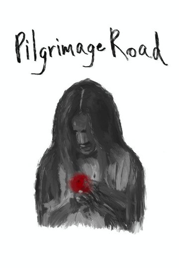 Locandina di Pilgrimage Road