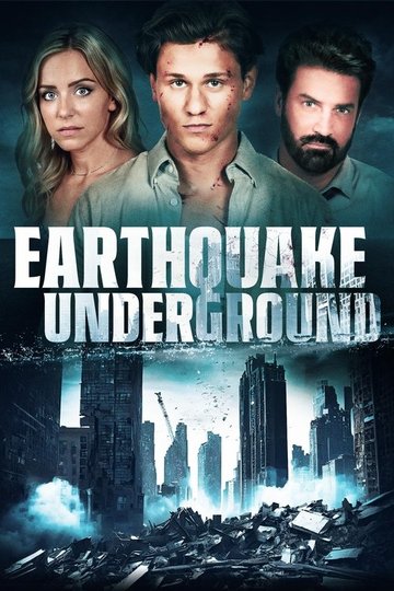 Locandina di Earthquake Underground