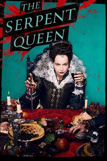 Locandina di The Serpent Queen