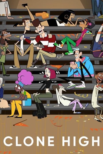 Locandina di Clone High