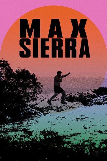 Locandina di Max Sierra