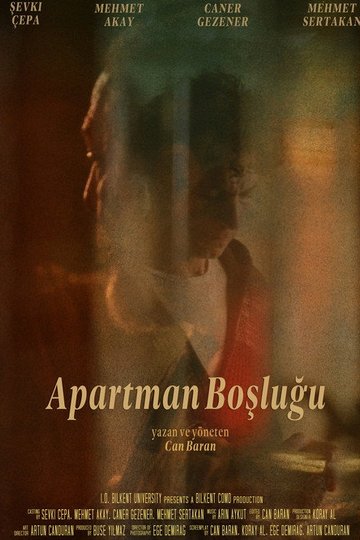 Locandina di Apartman Boşluğu